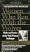 Women Who Run with the Wolves