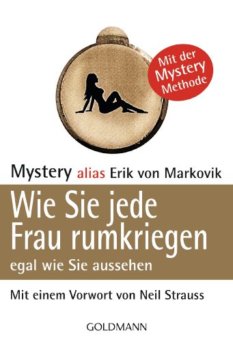 Produkt-Bild: Wie Sie jede Frau rumkriegen: egal wie Sie aussehen -