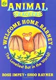 Welcome Home Barney (Animal Crackers)