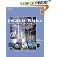 Industrial Plastics, 4e by Erik Lokensgard