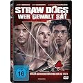 Straw Dogs - Wer Gewalt s�t