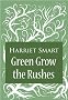 Green Grow the Rushes
