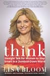 Think: Straight Talk for Women to Sta...