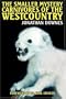 The Smaller Mystery Carnivores of the Westcountry