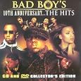 Bad Boy's 10th Anniversary... The Hits
