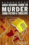 Good reading guide to murder, crime fiction and thrillers