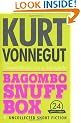 Bagombo Snuff Box: Uncollected Short Fiction