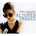Happy Birthday: the Best of Altered Images