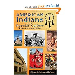 American Indians and Popular Culture 2 Volume Set