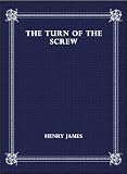 The Turn of the Screw