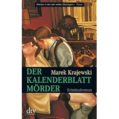Der Kalenderblattm�rder: Kriminalroman
