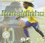 Ronaldinho (World Soccer Stars / Estrellas Del Futbol Mundial)