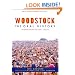 Woodstock: The Oral History (Excelsior Editions)