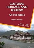 Cultural heritage and tourism : an introduction