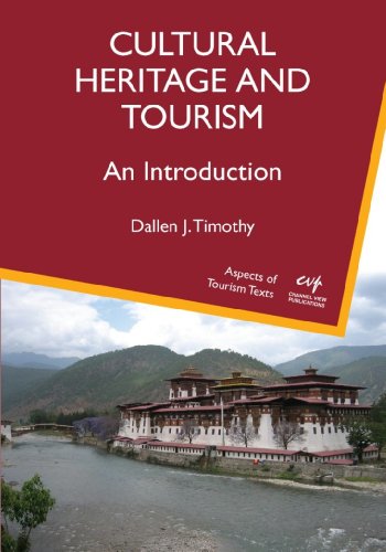 Cultural Heritage and Tourism (Aspects of Tourism Texts)