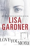  : Love You More: A Novel