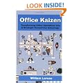Office Kaizen: Transforming Office Operations into Strategic Competitive Advantage