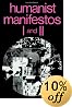 Humanist Manifestos I and II (No. I & II)
