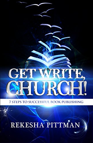 Get Write, Church!: 7 Steps to Successful Book Publishing