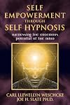 Self Empowerment Through Self Hypnosis