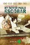 My Father Pablo Escobar ( Pecados de mi padre ) ( Sins of My Father ) [ NON-USA FORMAT, PAL, Reg.0 Import - United Kingdom ]