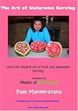 The Art of Watermelon Carving