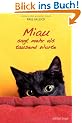 Miau sagt mehr als tausend Worte