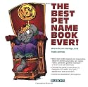 The Best Pet Name Book Ever!