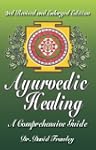 Ayurvedic Healing: A Comprehensive Guide