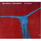 Ojos Negros by Dino Saluzzi and Anja Lechner