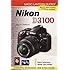 Magic Lantern Guides&reg;: Nikon D3100