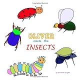OliverMeetstheInsects