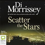 Scatter the Stars | [Di Morrissey]