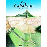 The Cahokian ~ Zoe Saadia