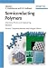 Book Semiconducting Polymers: Chemistry, Physics and Engineering