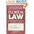 Florida Law: A Layman's Guide