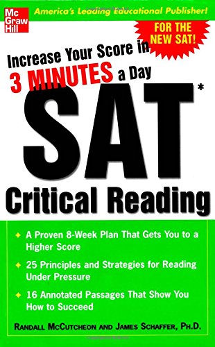 Increase Your Score in 3 Minutes a Day: SAT Critical Reading, by Randall McCutcheon, James Schaffer