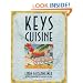 Keys Cuisine: Flavors of the Florida Keys