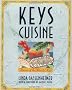 Keys Cuisine: Flavors of the Florida Keys