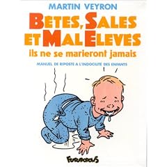 B�tes, sales et mal �lev�s, ils ne se marieront jamais