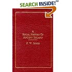 Click here to buy A Social History of Ancient Ireland by P. W. Joyce.