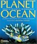 Planet Ocean: Voyage to the Heart of the Marine Realm