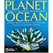 Planet Ocean: Voyage to the Heart of the Marine Realm