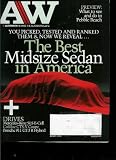 AutoWeek Magazine August 2, 2010 The Best Midsize Sedan in America + Drives: Mercedes-Benz SLS E-Cell / Cadillac CTS-V Coupe / Porsche 911 GT3 R Hybrid