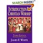 Introduction to Christian Worship