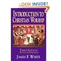 Introduction to Christian Worship