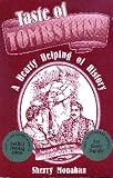 Taste of Tombstone: A Hearty Helping of History