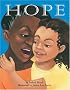 Hope (Carolrhoda Picture Books)