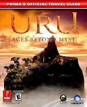 URU: Ages Beyond Myst (Prima's Official Strategy Guide)