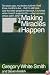 Making Miracles Happen